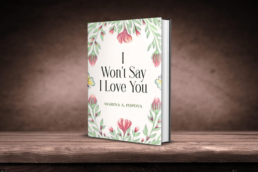 I Won't Say I Love You Book